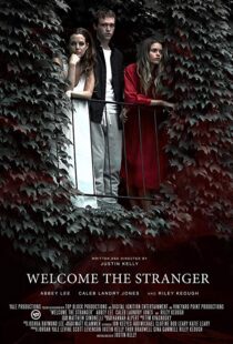 دانلود فیلم Welcome the Stranger 201815278-1741965204