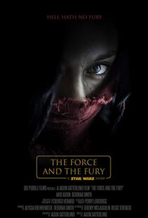 دانلود فیلم Star Wars: The Force and the Fury 201714905-1430895604