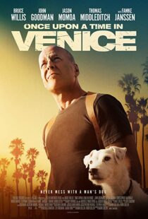 دانلود فیلم Once Upon a Time in Venice 201715028-1276590246