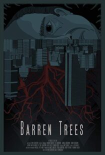 دانلود فیلم Barren Trees 201812824-11502157