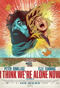 دانلود فیلم I Think We’re Alone Now 201821724-192405834