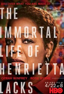 دانلود فیلم The Immortal Life of Henrietta Lacks 201721391-1607209766