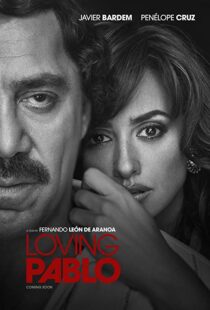 دانلود فیلم Loving Pablo 20174790-637403914