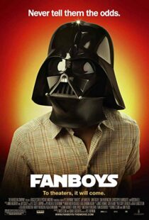 دانلود فیلم Fanboys 200912021-1917628622