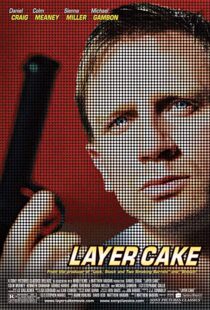 دانلود فیلم Layer Cake 200420625-99824348