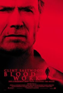 دانلود فیلم Blood Work 200211912-1434206754