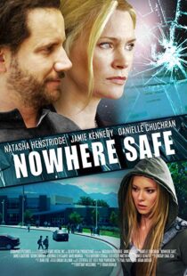 دانلود فیلم Nowhere Safe 201411353-1854602282