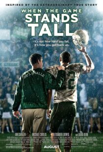 دانلود فیلم When the Game Stands Tall 201410700-1067597262
