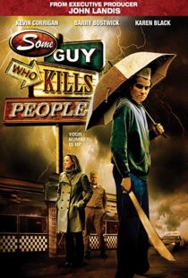 دانلود فیلم Some Guy Who Kills People 201114494-110979400