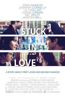 دانلود فیلم Stuck in Love. 201214571-1716113505