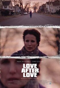 دانلود فیلم Love After Love 201717381-148727529