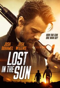 دانلود فیلم Lost in the Sun 201515217-1657291739