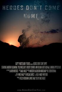 دانلود فیلم Heroes Don’t Come Home 201615235-2041049745