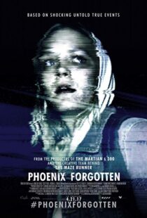 دانلود فیلم Phoenix Forgotten 201722521-1902726648