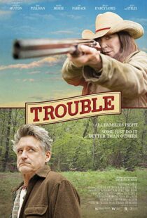 دانلود فیلم Trouble 201720707-742371023