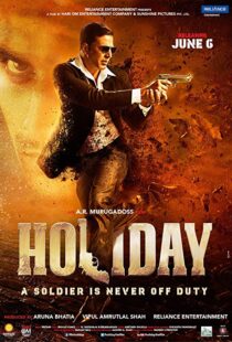 دانلود فیلم هندی Holiday: A Soldier is Never Off Duty 20146049-1940505718