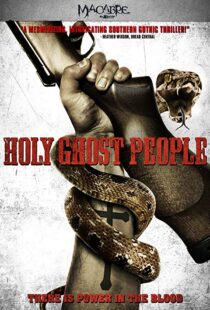 دانلود فیلم Holy Ghost People 201320348-695592404