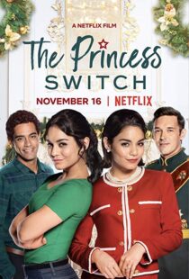 دانلود فیلم The Princess Switch 201815309-1619718092