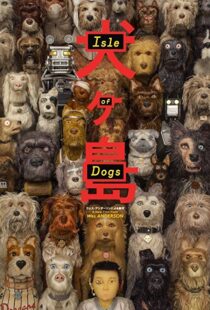 دانلود انیمیشن Isle of Dogs 20181141-1014510218