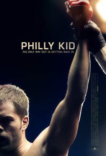 دانلود فیلم The Philly Kid 201212415-73300038