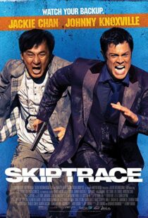 دانلود فیلم Skiptrace 201615036-263465297