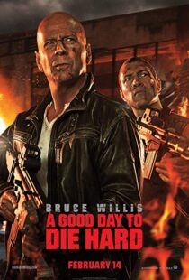 دانلود فیلم A Good Day to Die Hard 20133233-702482351