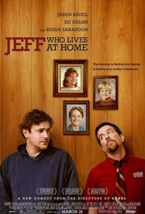دانلود فیلم Jeff, Who Lives at Home 201121370-1391521995