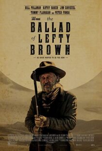 دانلود فیلم The Ballad of Lefty Brown 201713156-563996428