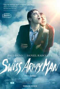 دانلود فیلم Swiss Army Man 20166639-299694683