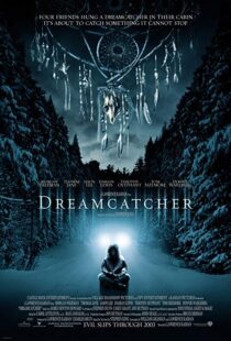 دانلود فیلم Dreamcatcher 200322502-480166984