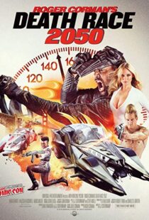 دانلود فیلم Death Race 2050 201713584-1927506174