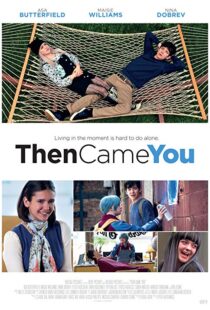 دانلود فیلم Then Came You 20185957-1339781889