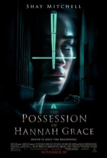 دانلود فیلم The Possession of Hannah Grace 20186546-1997574410