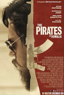 دانلود فیلم The Pirates of Somalia 201720152-316769529