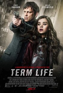 دانلود فیلم Term Life 20169005-2076094976