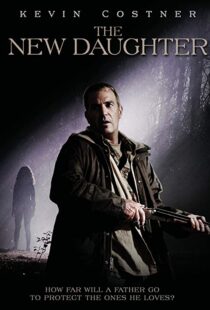 دانلود فیلم The New Daughter 200914052-2129559644