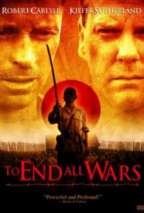 دانلود فیلم To End All Wars 200121231-966145048