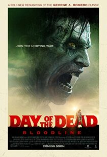 دانلود فیلم Day of the Dead: Bloodline 20177346-1112210686