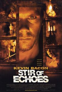 دانلود فیلم Stir of Echoes 19999741-1702845252