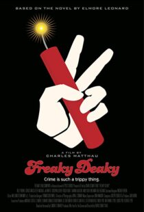 دانلود فیلم Freaky Deaky 201216680-383064481