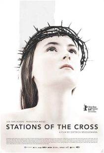 دانلود فیلم Stations of the Cross 201415917-1278967310