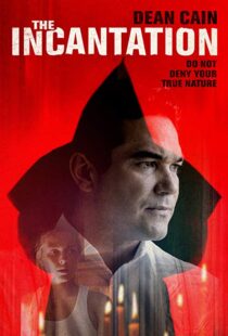 دانلود فیلم The Incantation 201817814-1193320978