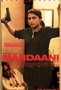دانلود فیلم هندی Mardaani 20146062-328849970