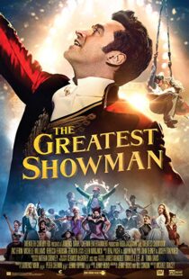 دانلود فیلم The Greatest Showman 201713140-1001560647