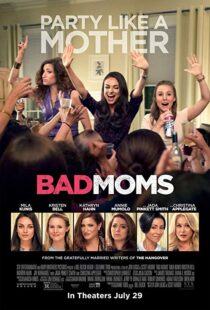 دانلود فیلم Bad Moms 201620842-1300264176