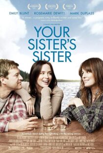دانلود فیلم Your Sister’s Sister 201121835-839196793