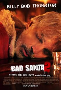 دانلود فیلم Bad Santa 2 201620836-2110198401