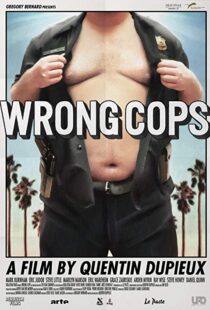 دانلود فیلم Wrong Cops 201311306-2130529016