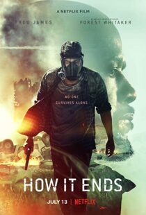 دانلود فیلم How It Ends 20184088-957600386
