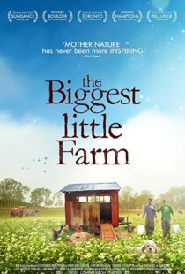 دانلود مستند The Biggest Little Farm 201812258-695861413